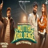 Mutthi Khol Denge