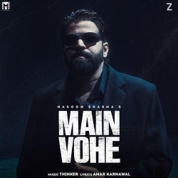 Main Vohe Mp3 Song Download 
