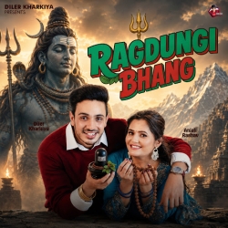 Ragdungi Bhang Mp3 Song Download 